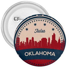 Tulsa Oklahoma Retro Skyline 3  Buttons by Bigfootshirtshop