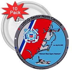 Coast Guard Sector North Carolina  3  Buttons (10 Pack)  by Bigfootshirtshop