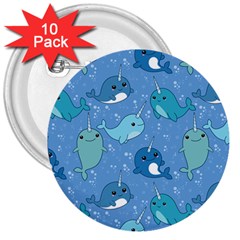 Cute Narwhal Pattern 3  Buttons (10 Pack)  by Bigfootshirtshop