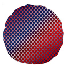 Dots Red White Blue Gradient Large 18  Premium Round Cushions by Celenk