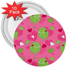 Monster Love Pattern 3  Buttons (10 Pack)  by Bigfootshirtshop