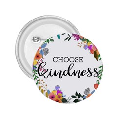 Choose Kidness 2 25  Buttons by SweetLittlePrint