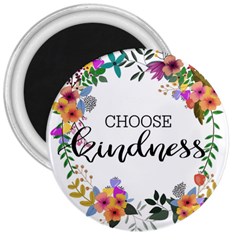 Choose Kidness 3  Magnets by SweetLittlePrint