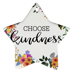 Choose Kidness Ornament (star) by SweetLittlePrint