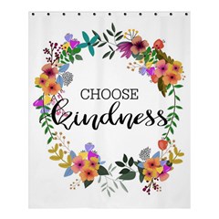 Choose Kidness Shower Curtain 60  X 72  (medium)  by SweetLittlePrint