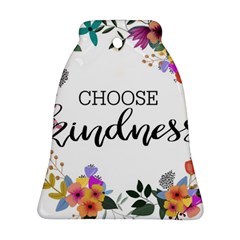 Choose Kidness Ornament (bell) by SweetLittlePrint