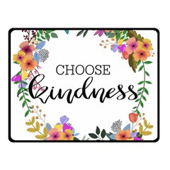 Choose Kidness Double Sided Fleece Blanket (small)  by SweetLittlePrint