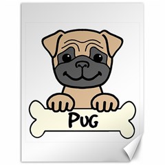 Tan Pug With A Bone Canvas 12  X 16   by Bigfootshirtshop