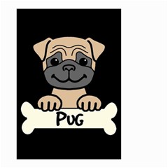 Tan Pug With A Bone  Small Garden Flag (two Sides) by Bigfootshirtshop