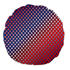 Dots Red White Blue Gradient Large 18  Premium Round Cushions by BangZart