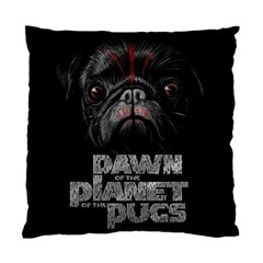 Dawn Of The Planet Of The Pugs Standard Cushion Case (one Side) by Bigfootshirtshop