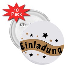 Einladung Lettering Invitation Banner 2 25  Buttons (10 Pack)  by BangZart