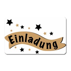 Einladung Lettering Invitation Banner Magnet (rectangular) by BangZart