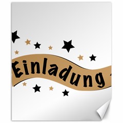 Einladung Lettering Invitation Banner Canvas 8  X 10  by BangZart