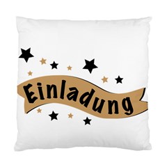 Einladung Lettering Invitation Banner Standard Cushion Case (one Side) by BangZart