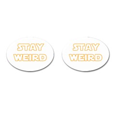 Stay Weird Cufflinks (oval) by Valentinaart