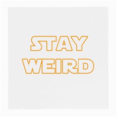 Stay Weird Medium Glasses Cloth by Valentinaart