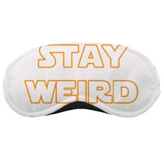 Stay Weird Sleeping Masks by Valentinaart