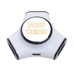 Stay Weird 3-port Usb Hub by Valentinaart