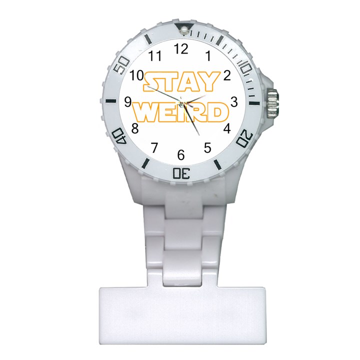 Stay weird Plastic Nurses Watch