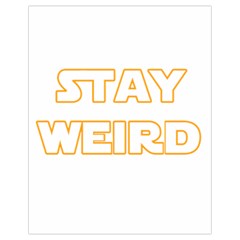 Stay Weird Drawstring Bag (small) by Valentinaart