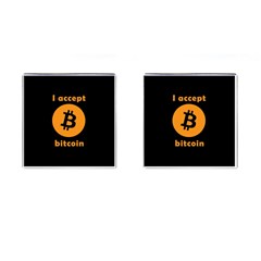 I Accept Bitcoin Cufflinks (square) by Valentinaart