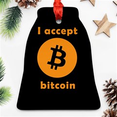 I Accept Bitcoin Ornament (bell) by Valentinaart