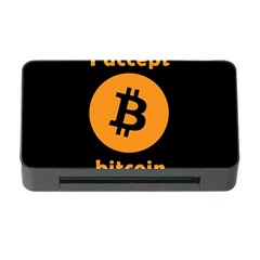 I Accept Bitcoin Memory Card Reader With Cf by Valentinaart