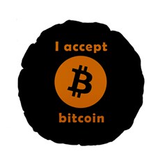 I Accept Bitcoin Standard 15  Premium Round Cushions by Valentinaart