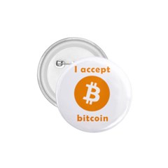 I Accept Bitcoin 1 75  Buttons by Valentinaart