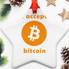 I Accept Bitcoin Ornament (star) by Valentinaart