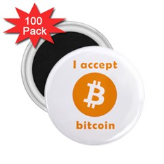 I Accept Bitcoin 2 25  Magnets (100 Pack)  by Valentinaart