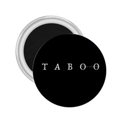 Taboo 2 25  Magnets by Valentinaart