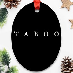 Taboo Ornament (oval) by Valentinaart