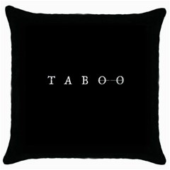 Taboo Throw Pillow Case (black) by Valentinaart