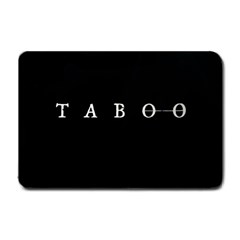 Taboo Small Doormat  by Valentinaart