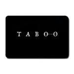 Taboo Small Doormat  24 x16  Door Mat