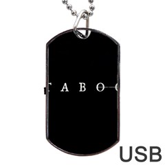 Taboo Dog Tag Usb Flash (one Side) by Valentinaart