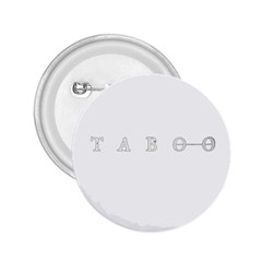 Taboo 2.25  Buttons