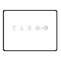 Taboo Double Sided Fleece Blanket (Small) 