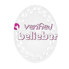 Verified Belieber Oval Filigree Ornament (two Sides) by Valentinaart