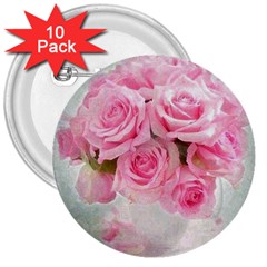 Pink Roses 3  Buttons (10 Pack)  by NouveauDesign