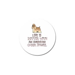 Life Is Better With An American Cocker Spaniel Golf Ball Marker by Bigfootshirtshop