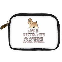 Life Is Better With An American Cocker Spaniel Digital Camera Cases by Bigfootshirtshop