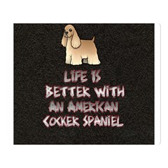 Life Is Better With An American Cocker Spaniel Double Sided Flano Blanket (large)  by Bigfootshirtshop