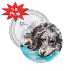 Dog Animal Art Abstract Watercolor 2 25  Buttons (100 Pack)  by Celenk