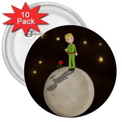 The Little Prince 3  Buttons (10 Pack)  by Valentinaart