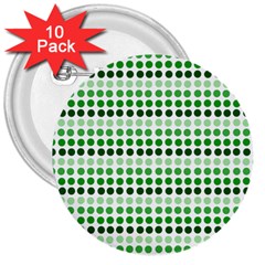 Greenish Dots 3  Buttons (10 Pack)  by snowwhitegirl