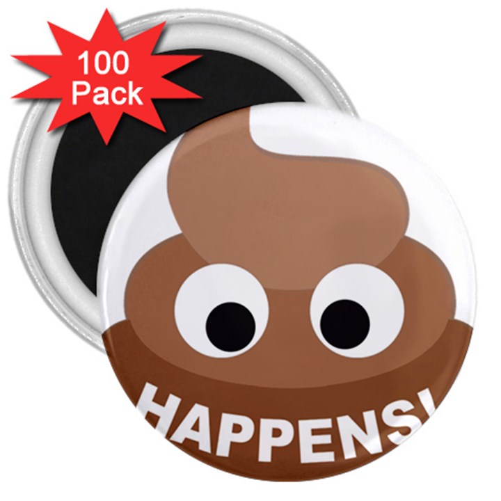 Poo Happens 3  Magnets (100 pack)