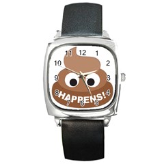 Poo Happens Square Metal Watch by Vitalitee